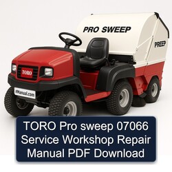 Toro Pro Sweep 07066 Service Repair Workshop Manual PDF