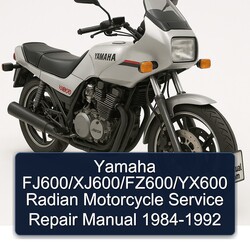 1984-1992 Yamaha YX600 Fj600/xj600/fz600/ Radian Motorcycle Service Repair Workshop Manual PDF
