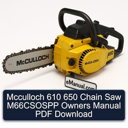 Mcculloch 610 650 Chain Saw M66CSOSPP Owners Owner's Manual PDF