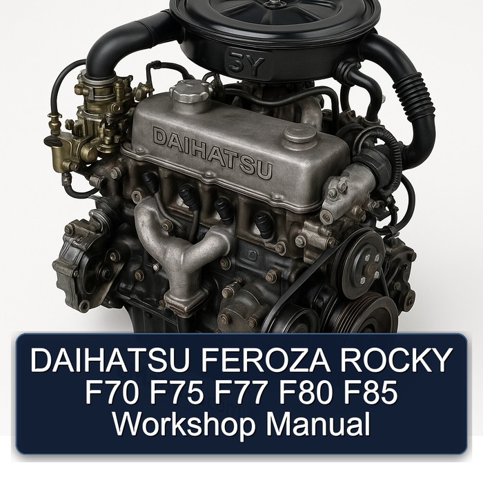 Daihatsu 3Y Feroza Rocky F70 F75 F77 F80 F85 Service Repair Workshop Manual PDF
