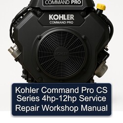 Kohler Command Pro Models CS Series 4HP-12HP Service Repair Workshop Manual PDF