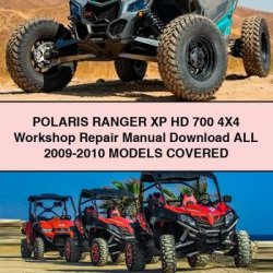 2009-2010 Polaris Ranger XP HD 700 4x4 All - Models Covered Service Repair Workshop Manual PDF
