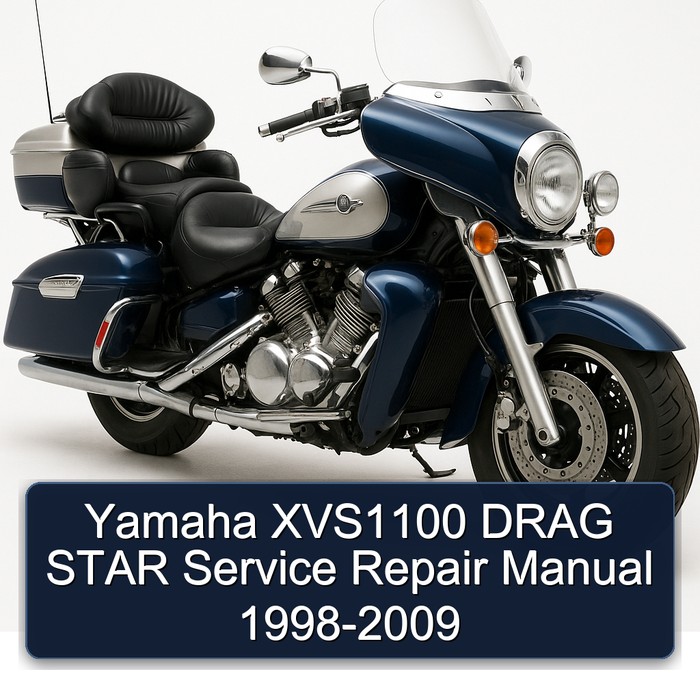 1998-2009 Yamaha XVS Models XVS1100 Drag Star Service Repair Workshop Manual PDF