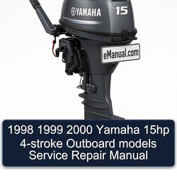 2000 Yamaha 15HP 4-stroke Outboard Models Service Repair Workshop Manual PDF