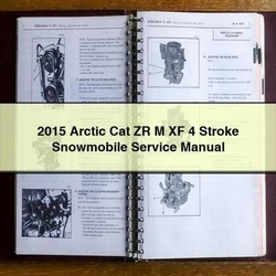 2015 Arctic CAT ZR M XF 4 Stroke Snowmobile Service Repair Workshop Manual PDF