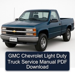 Chevrolet Light Truck Models GMC Duty Service Repair Workshop Manual PDF