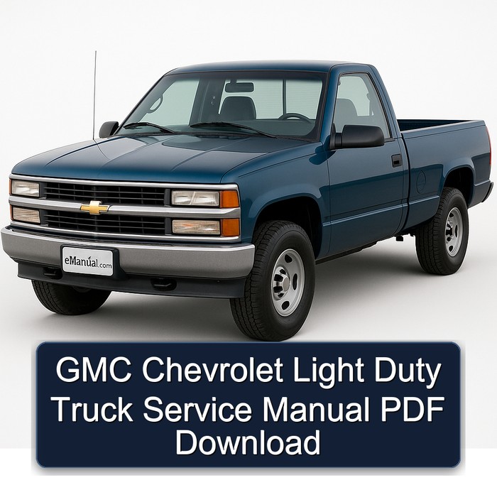 Chevrolet Light Truck Models GMC Duty Service Repair Workshop Manual PDF