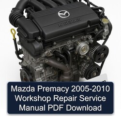 2005-2010 Mazda K Series Premacy Service Repair Workshop Manual PDF
