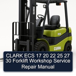 Clark ECS 17 20 22 25 27 30 Forklift Service Repair Workshop Manual PDF