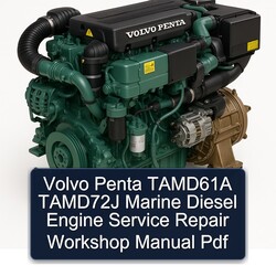 Volvo Penta TAMD61A TAMD72J Marine Diesel Engine Service Repair Workshop Manual Pdf