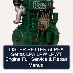 Lister Alpha Series Petter LPA LPW Lpwt Engine Service Repair Workshop Manual PDF