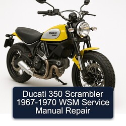 1967-1970 Ducati Scrambler 350 - WSM Service Repair Workshop Manual PDF
