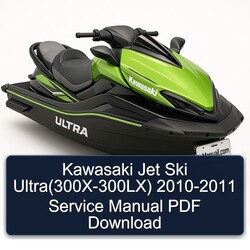 2010-2011 Kawasaki Jet Ski Ultra(300x-300lx) Service Repair Workshop Manual PDF