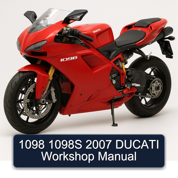 2007 Ducati 1098 Service Repair Workshop Manual PDF