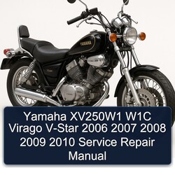 2006-2010 Yamaha Virago Xv250w1 W1C V-STAR Service Repair Workshop Manual PDF