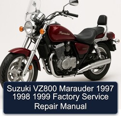 1997-1999 Suzuki Marauder Models VZ800 Service Repair Workshop Manual PDF