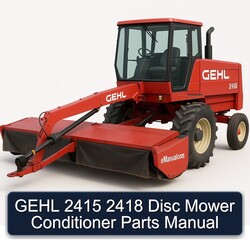 Gehl 2415 2418 Disc Mower Conditioner Parts Catalog PDF