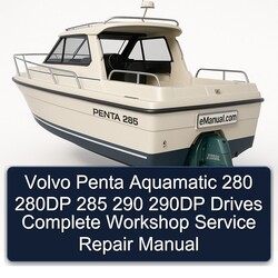 Volvo Penta Aquamatic 280 280DP 285 290 290DP Drives Service Repair Workshop Manual PDF