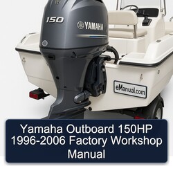 1996-2006 Yamaha Outboard 150HP Service Repair Workshop Manual PDF