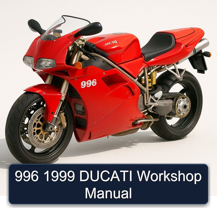 1999 Ducati 996 Service Repair Workshop Manual PDF