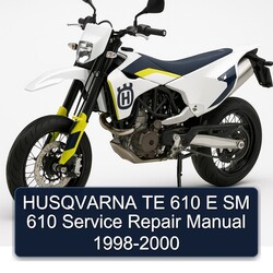 1998-2000 Husqvarna SM Models TE 610 E Service Repair Workshop Manual PDF