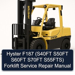 Hyster F187 (s40ft S50FT S60FT S70FT S55fts) Forklift Service Repair Workshop Manual PDF