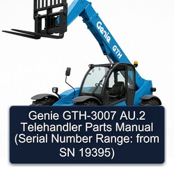 Genie GTH-3007 Au.2 Telehandler Parts (serial Number Range: From SN 19395) Catalog PDF
