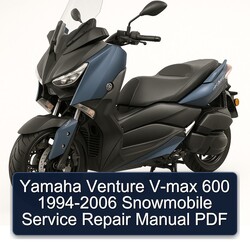 1994-2006 Yamaha Venture V-MAX 600 - Snowmobile Service Repair Workshop Manual PDF