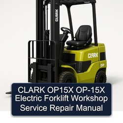 Clark OP15X OP-15X Electric Forklift Service Repair Workshop Manual PDF