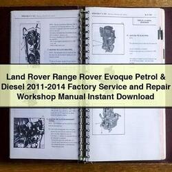 Land Rover Range Rover Evoque Petrol & Diesel 2011-2014 Factory Service and Repair Workshop Manual 