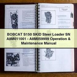 Bobcat S150 Skid Steer Loader SN A8m011001-a8m059999 Operation Service Repair Workshop Manual PDF