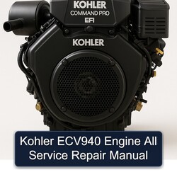 Kohler Command Pro EFI Models ECV940 Engine All Service Repair Workshop Manual PDF