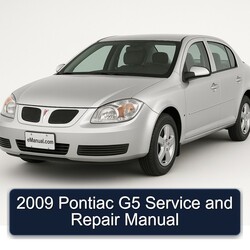 2009 Pontiac G5 Service Repair Workshop Manual PDF