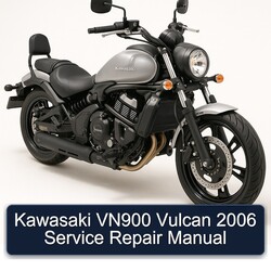 2006 Kawasaki Vulcan VN900 Service Repair Workshop Manual PDF