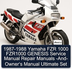 1987-1988 Yamaha FZR Models 1000 FZR1000 Genesis - Owner‘s Ultimate Set Service Repair Workshop Manual PDF