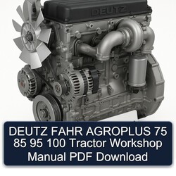 Deutz Fahr Agroplus 75 85 95 100 Tractor Service Repair Workshop Manual PDF