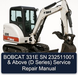 Bobcat 331E SN 232511001 Above (d Series) Service Repair Workshop Manual PDF