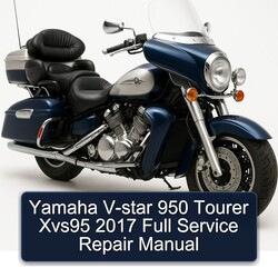 Yamaha V-star 950 Tourer Xvs95 2017 Full Service Repair Manual