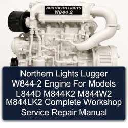 Northern Lights W844 2 Lugger W844-2 Engine Models L844D M844k2 M844w2 M844lk2 Service Repair Workshop Manual PDF