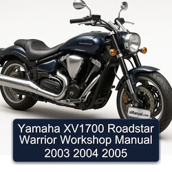 2003-2005 Yamaha Warrior XV1700 Roadstar Service Repair Workshop Manual PDF