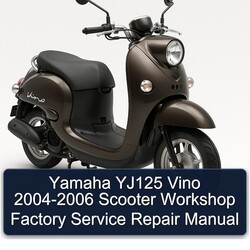 2004-2006 Yamaha Vino YJ125 - Scooter Service Repair Workshop Manual PDF