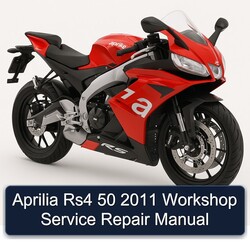 2011 Aprilia RS Models RS4 50 Service Repair Workshop Manual PDF