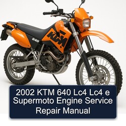 2002 KTM 640 LC4 E Supermoto Engine Service Repair Workshop Manual PDF