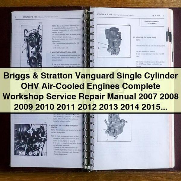 Briggs And Stratton Single Cylinder Vanguard OHV Engines Service Repair Workshop Manual PDF