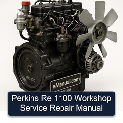 Perkins RE 1100 Service Repair Workshop Manual PDF