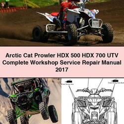 2017 Arctic CAT Prowler HDX 500 700 UTV Service Repair Workshop Manual PDF