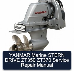 Yanmar Marine Stern Drive ZT350 ZT370 Service Repair Workshop Manual PDF