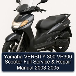 2003-2005 Baotian Yamaha Versity 300 VP300 Scooter Service Repair Workshop Manual PDF