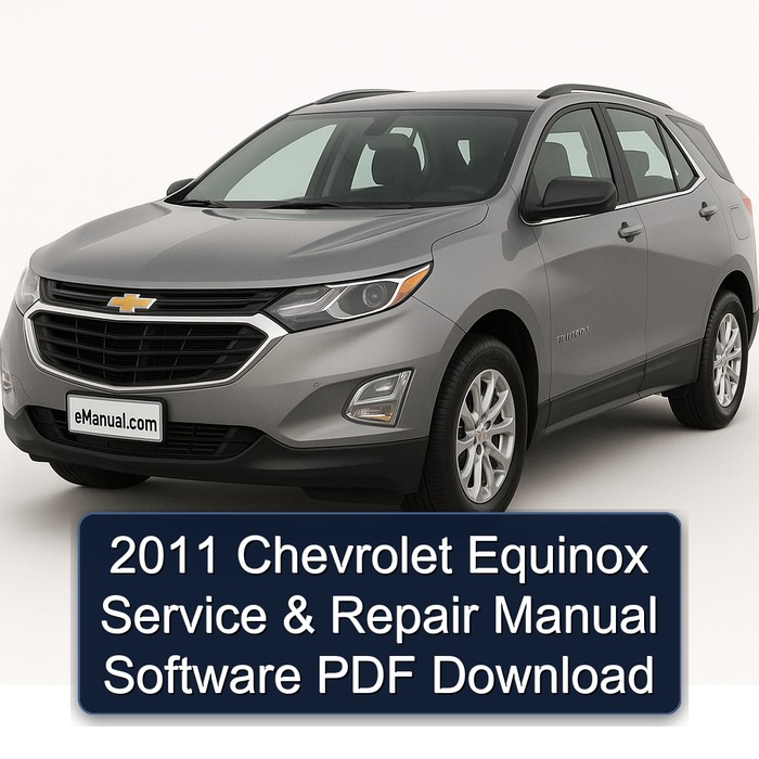2011 Chevrolet Equinox Software Service Repair Workshop Manual PDF