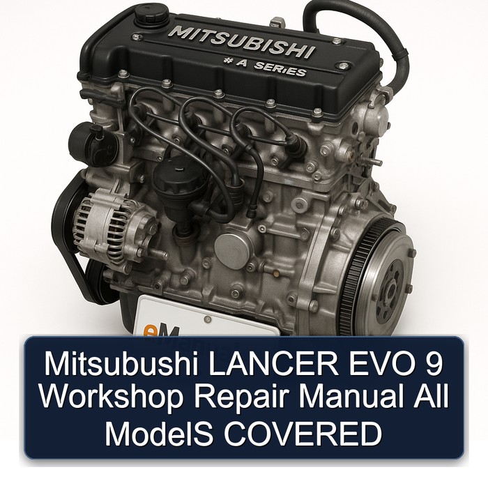 Dodge Lancer Mitsubushi EVO 9 All Models Covered Service Repair Workshop Manual PDF
